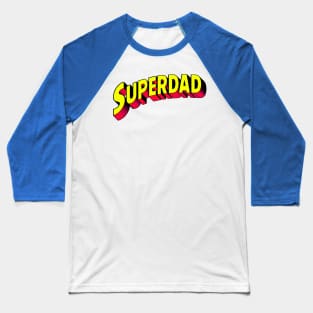 superdad Baseball T-Shirt